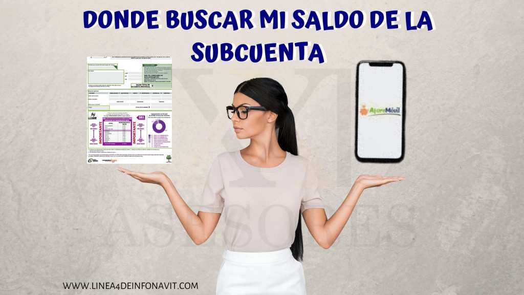 Como consultar el saldo de subcuenta de vivienda en Infonavit