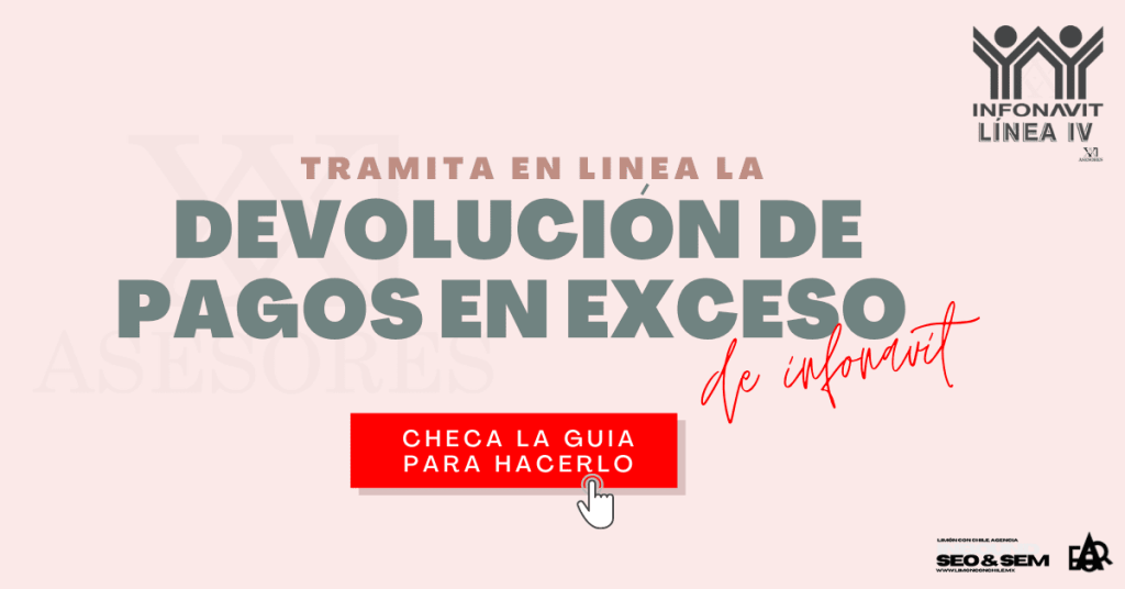 Devolución de pagos en exceso de Infonavit