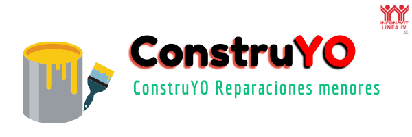 ConstruYO Infonavit Reparaciones menores