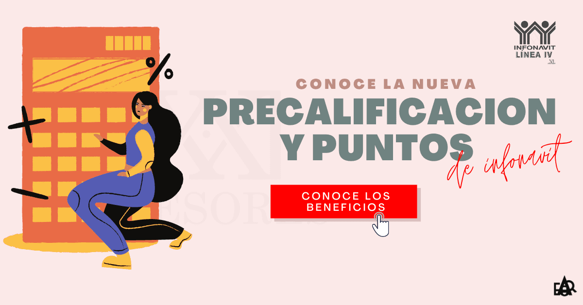 Conoce La Precalificacion Y Puntos Infonavit Y Realízalo En Solo 6 4465
