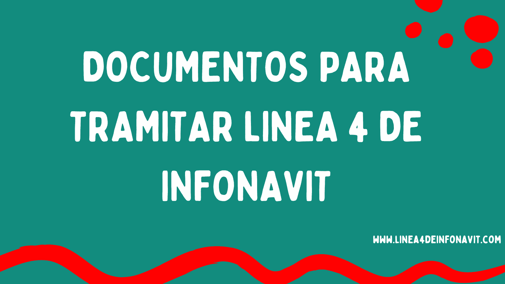 Copia de PLantilla linea 4 infonavit 2 1 • Linea 4 INFONAVIT